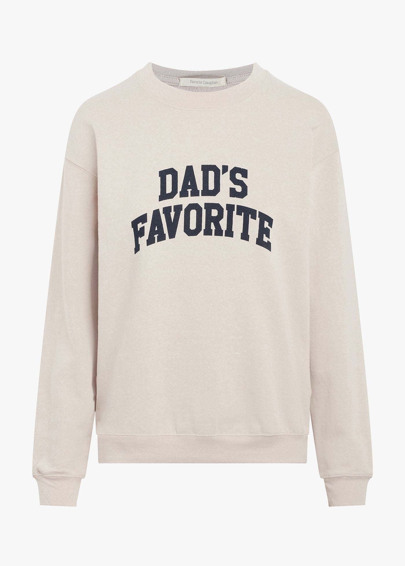 Dad's Favorite Sweatshirt