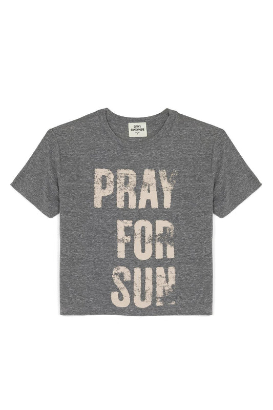 Pray For Sun - Everyday Tee